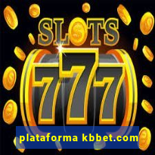 plataforma kbbet.com