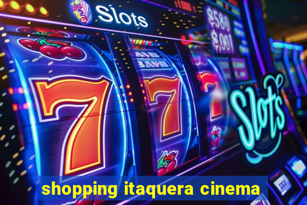 shopping itaquera cinema