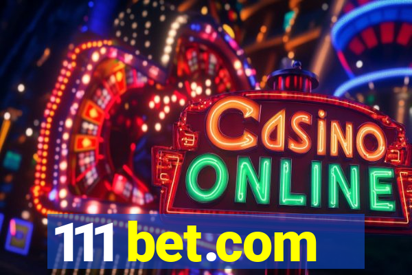 111 bet.com