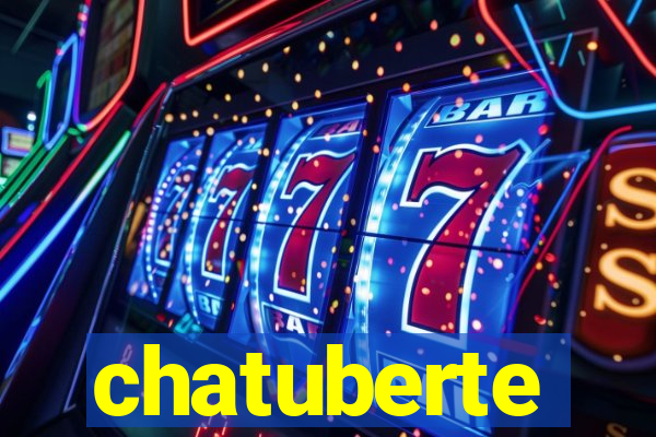 chatuberte