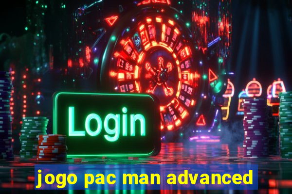 jogo pac man advanced