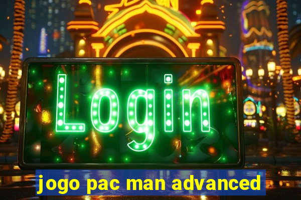 jogo pac man advanced