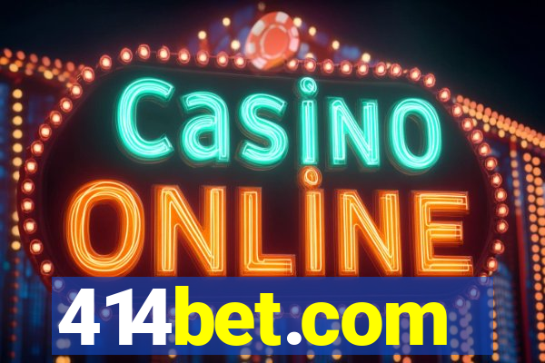 414bet.com