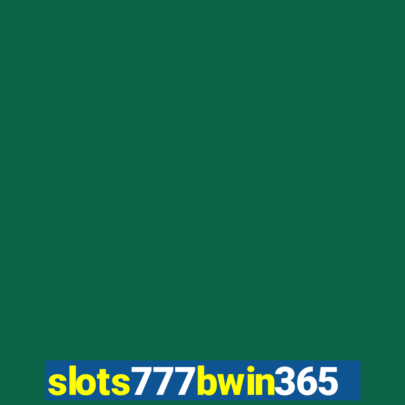 slots777bwin365