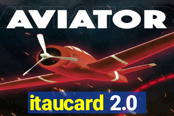 itaucard 2.0