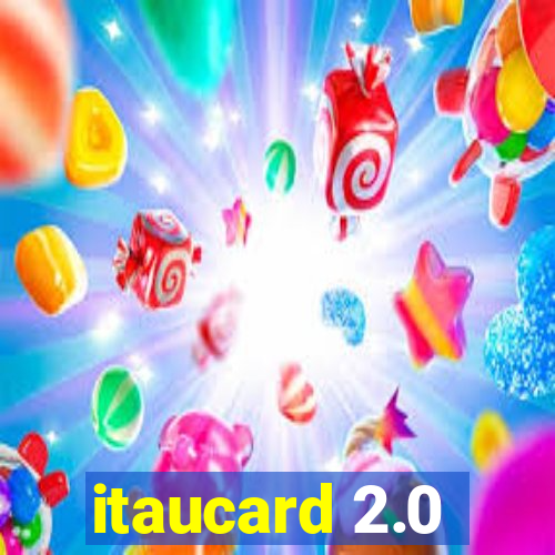 itaucard 2.0