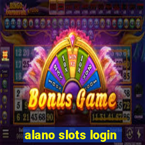 alano slots login