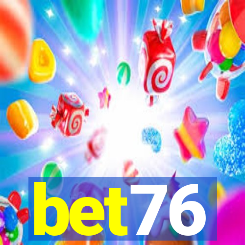 bet76