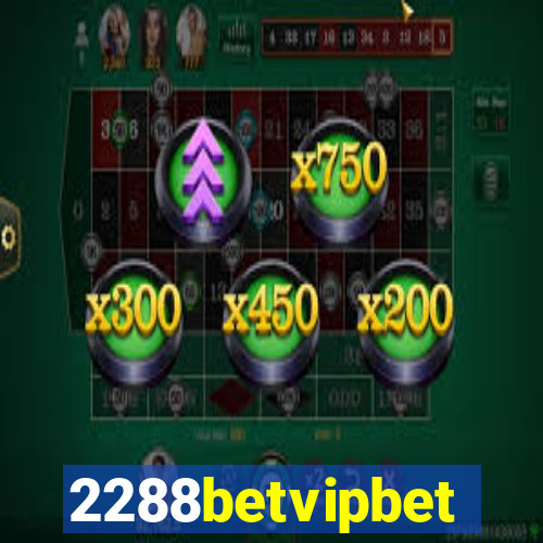 2288betvipbet