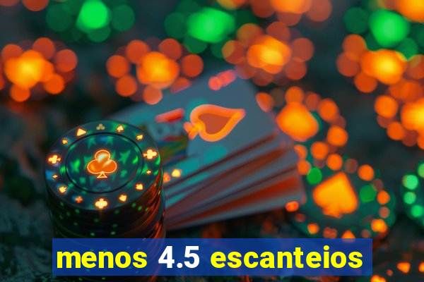 menos 4.5 escanteios