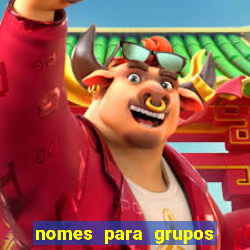 nomes para grupos de amigos cachaceiros