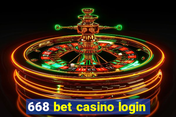 668 bet casino login