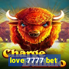 love 7777 bet