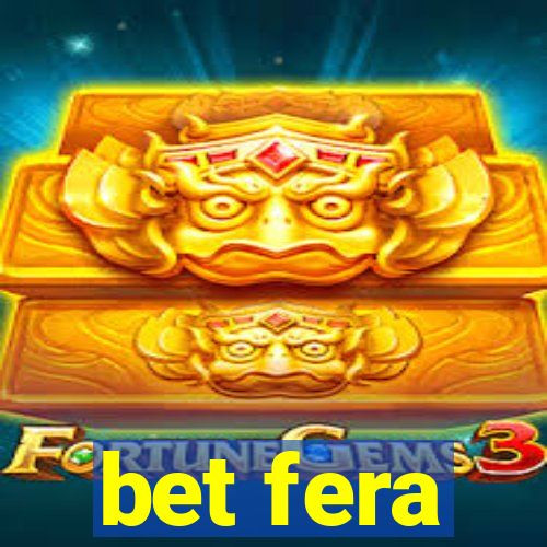 bet fera