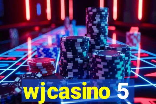 wjcasino 5