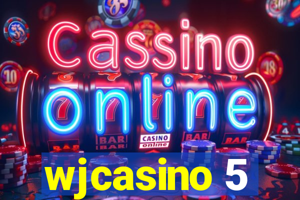 wjcasino 5