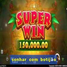 sonhar com botijão de gás jogo do bicho