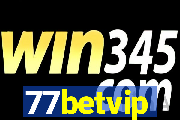 77betvip