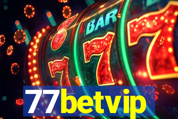 77betvip