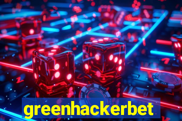 greenhackerbet