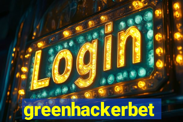 greenhackerbet