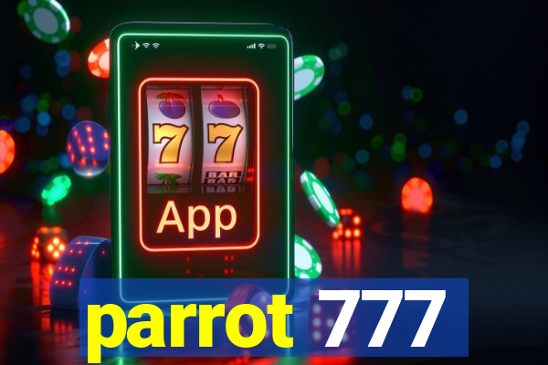 parrot 777