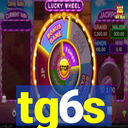 tg6s