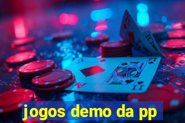 jogos demo da pp