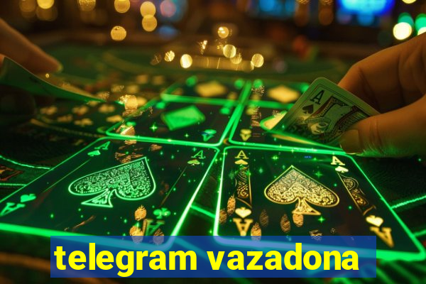 telegram vazadona