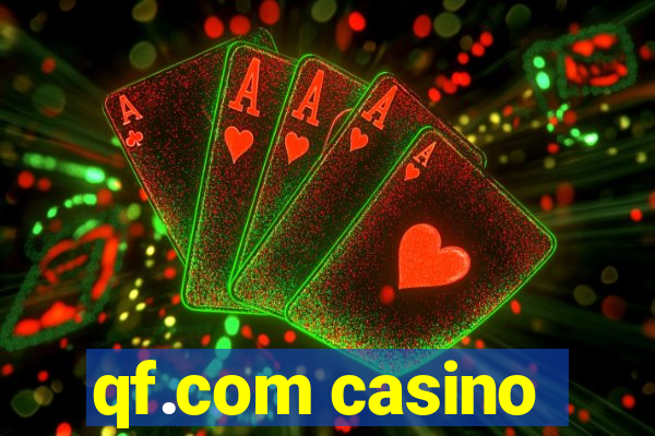 qf.com casino