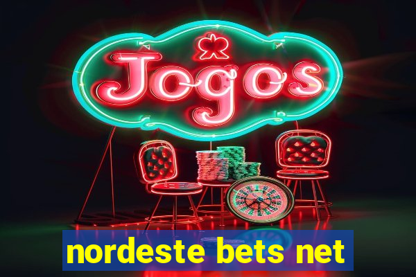 nordeste bets net