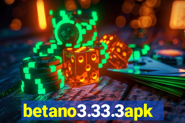 betano3.33.3apk