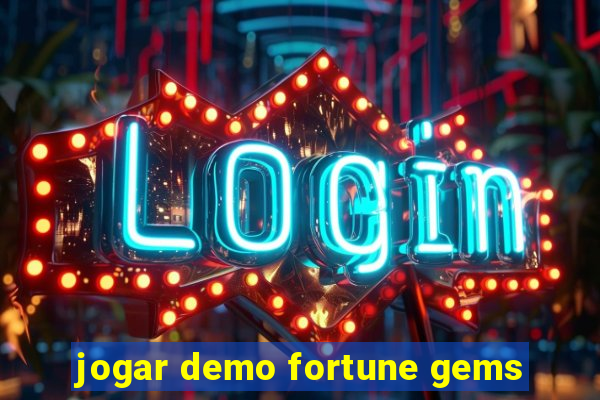 jogar demo fortune gems