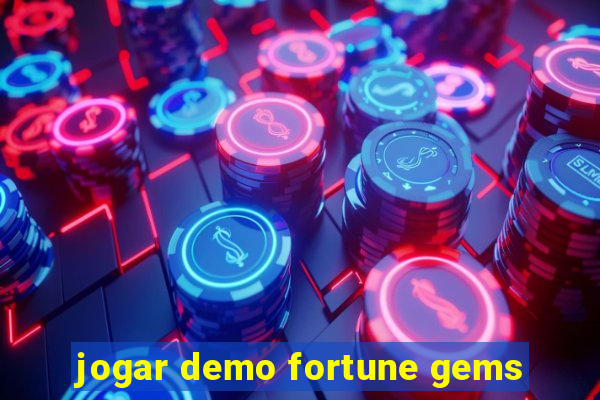 jogar demo fortune gems