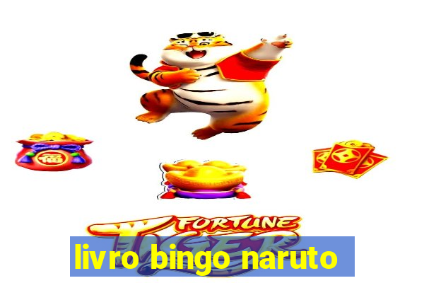 livro bingo naruto