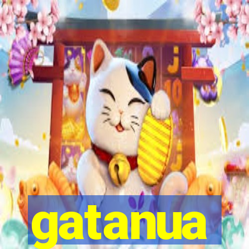 gatanua