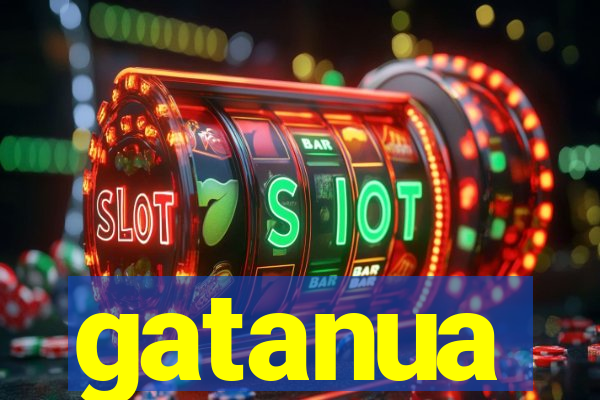 gatanua