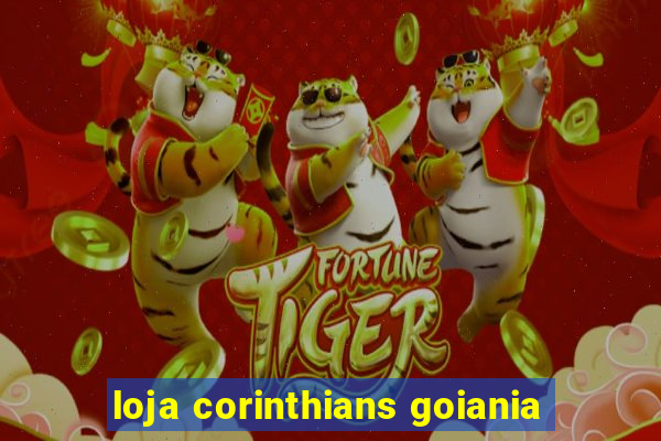 loja corinthians goiania