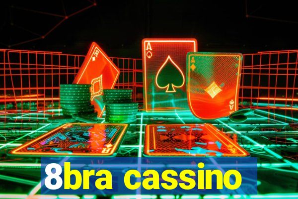 8bra cassino