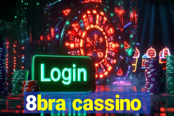 8bra cassino