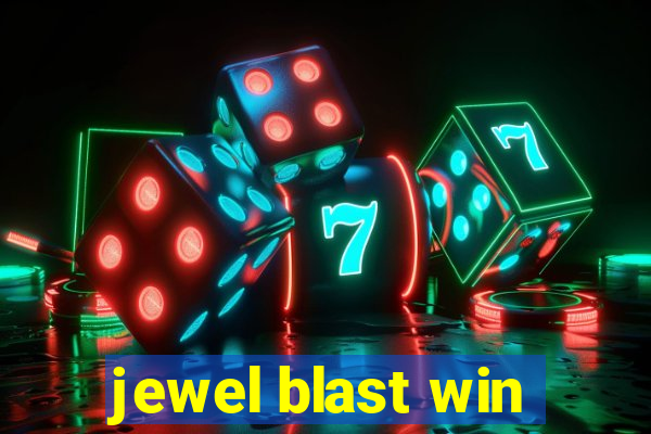 jewel blast win