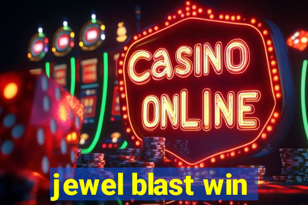 jewel blast win