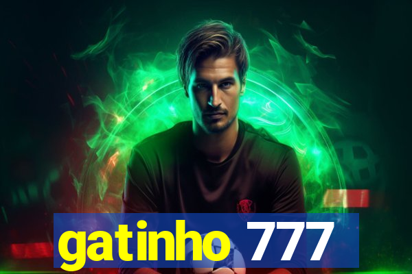 gatinho 777