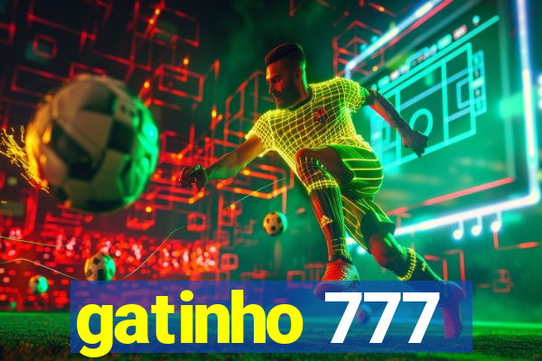 gatinho 777