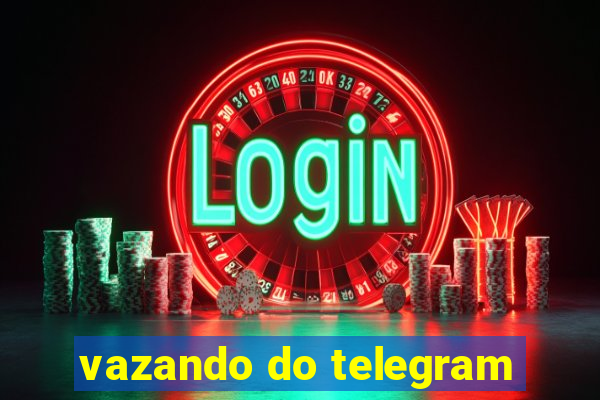 vazando do telegram