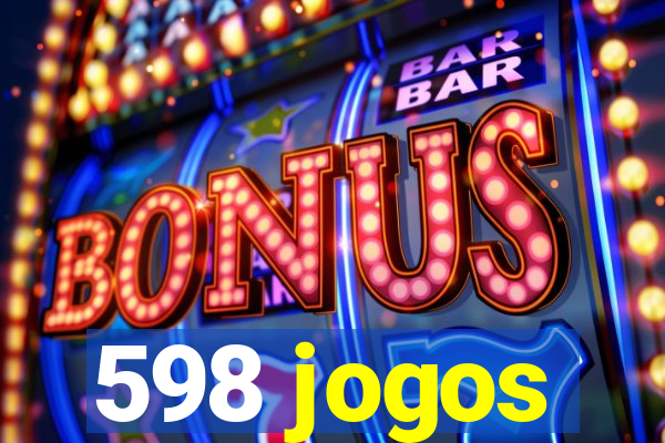 598 jogos