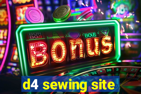 d4 sewing site