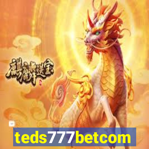 teds777betcom