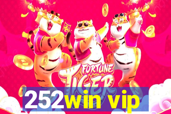 252win vip