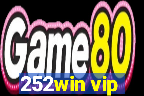 252win vip